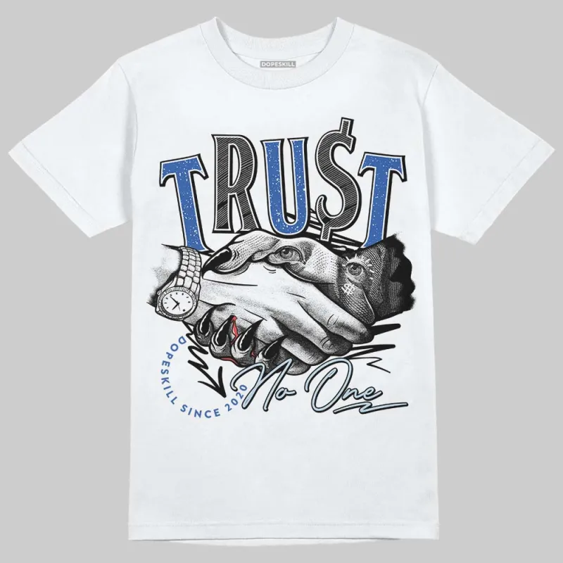 Awake NY x Racer Blue 5s DopeSkill T-Shirt Trust No One Graphic sold by DopeSkill