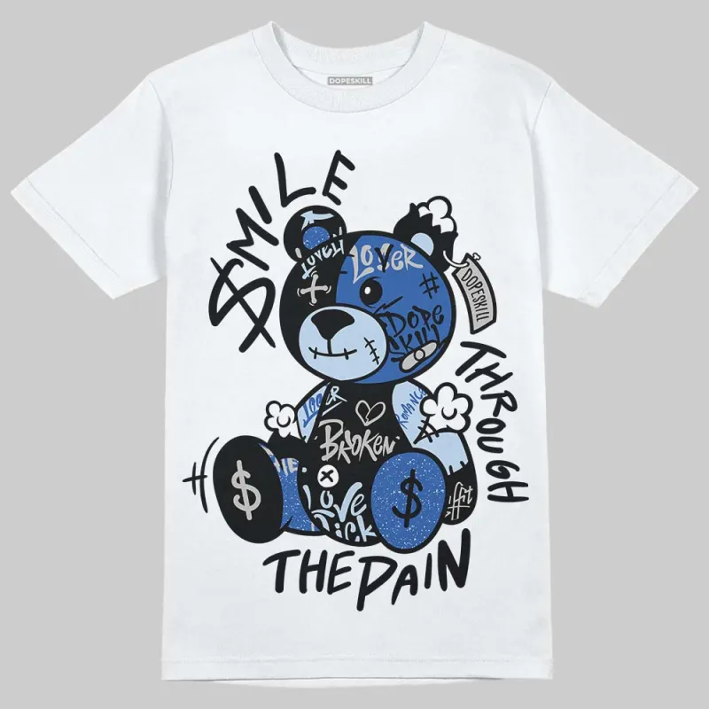 Awake NY x Racer Blue 5s DopeSkill T-Shirt Smile Through The Pain Graphic sold by DopeSkill