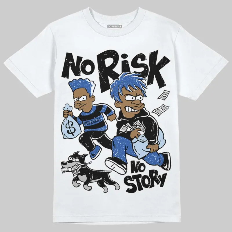 Awake NY x Racer Blue 5s DopeSkill T-Shirt No Risk No Story Graphic sold by DopeSkill