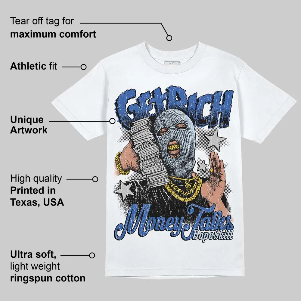 Awake NY x Racer Blue 5s DopeSkill T-Shirt Get Rich Graphic sold by DopeSkill product image thumbnail 3