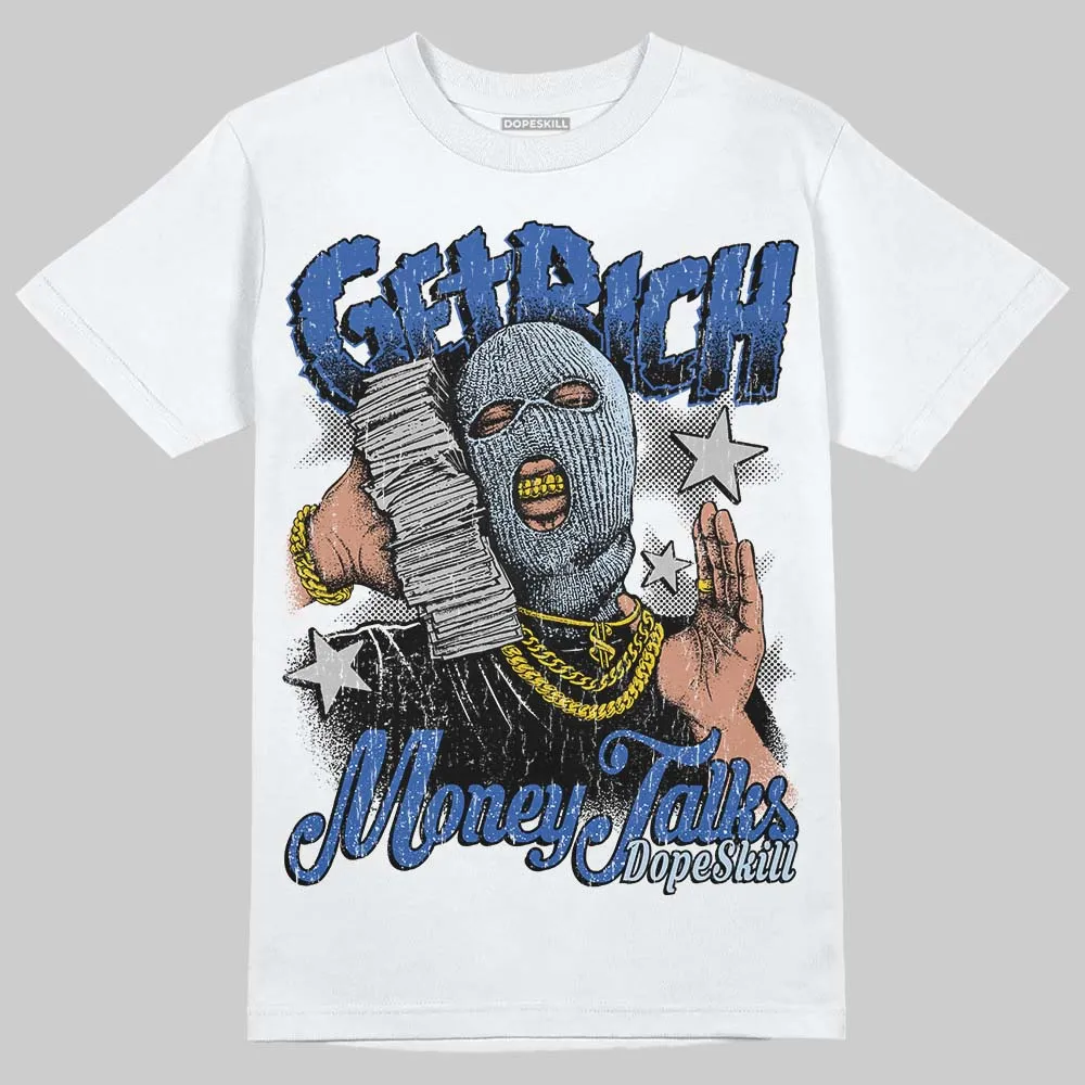 Awake NY x Racer Blue 5s DopeSkill T-Shirt Get Rich Graphic sold by DopeSkill