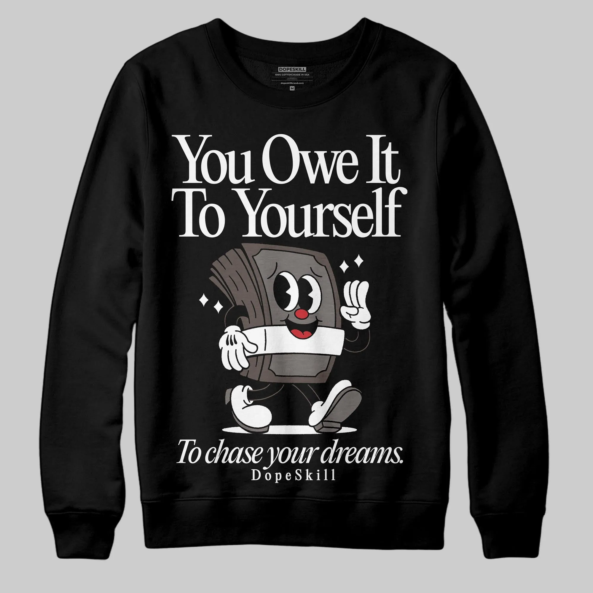 Cave Stone 4s DopeSkill Sweatshirt Owe It To Yourself Graphic sold by DopeSkill product image thumbnail 2