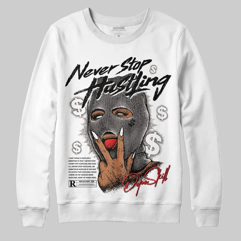 Cave Stone 4s DopeSkill Sweatshirt Never Stop Hustling Graphic sold by DopeSkill