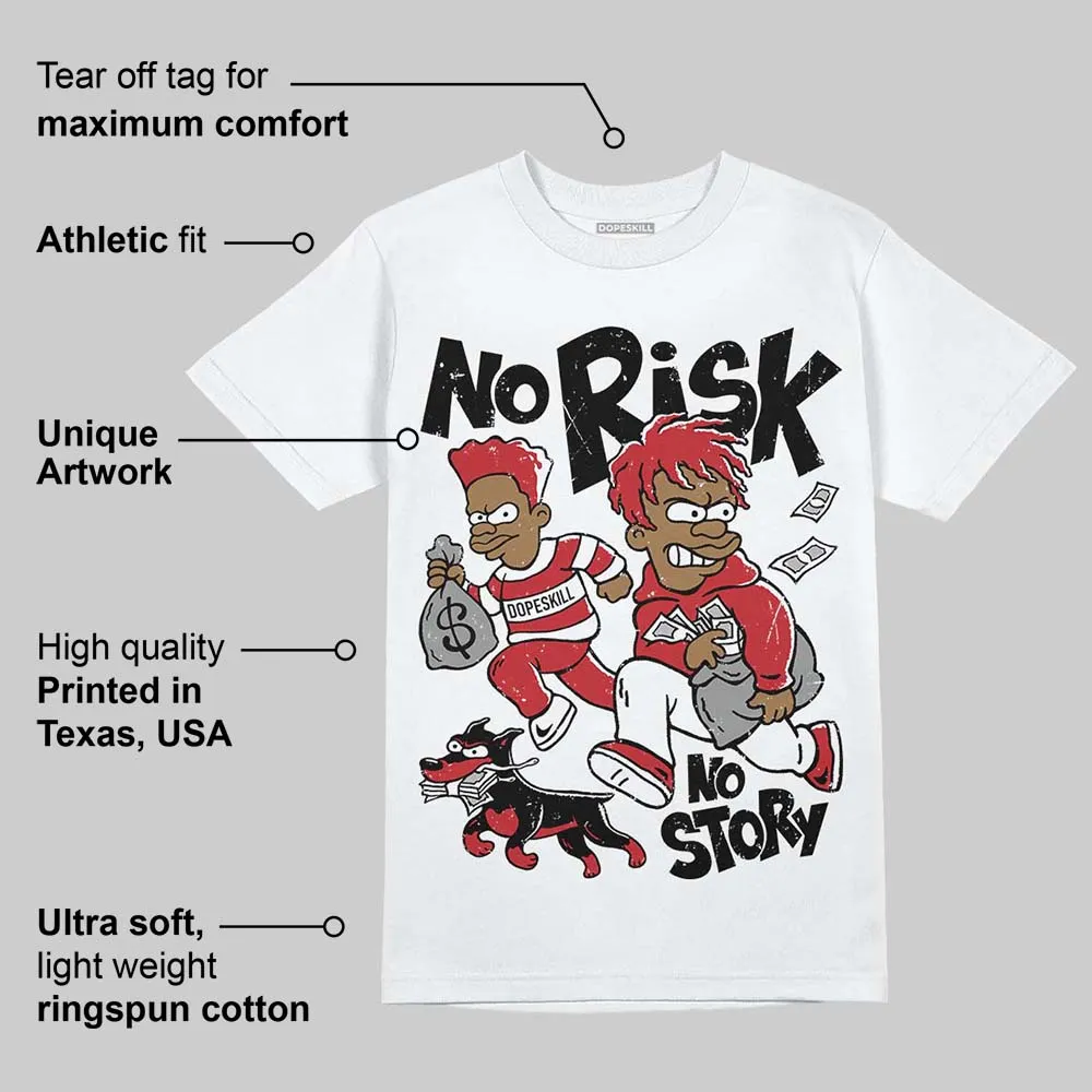 Fire Red “Black Tongue” 5s DopeSkill T-Shirt No Risk No Story Graphic sold by DopeSkill product image thumbnail 3