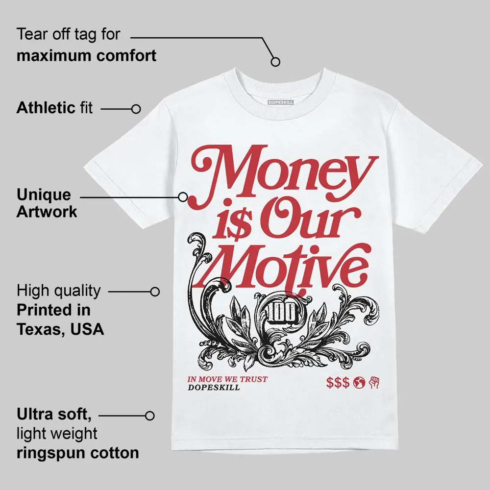 Fire Red “Black Tongue” 5s DopeSkill T-Shirt Money Is Our Motive Typo Graphic sold by DopeSkill product image thumbnail 3