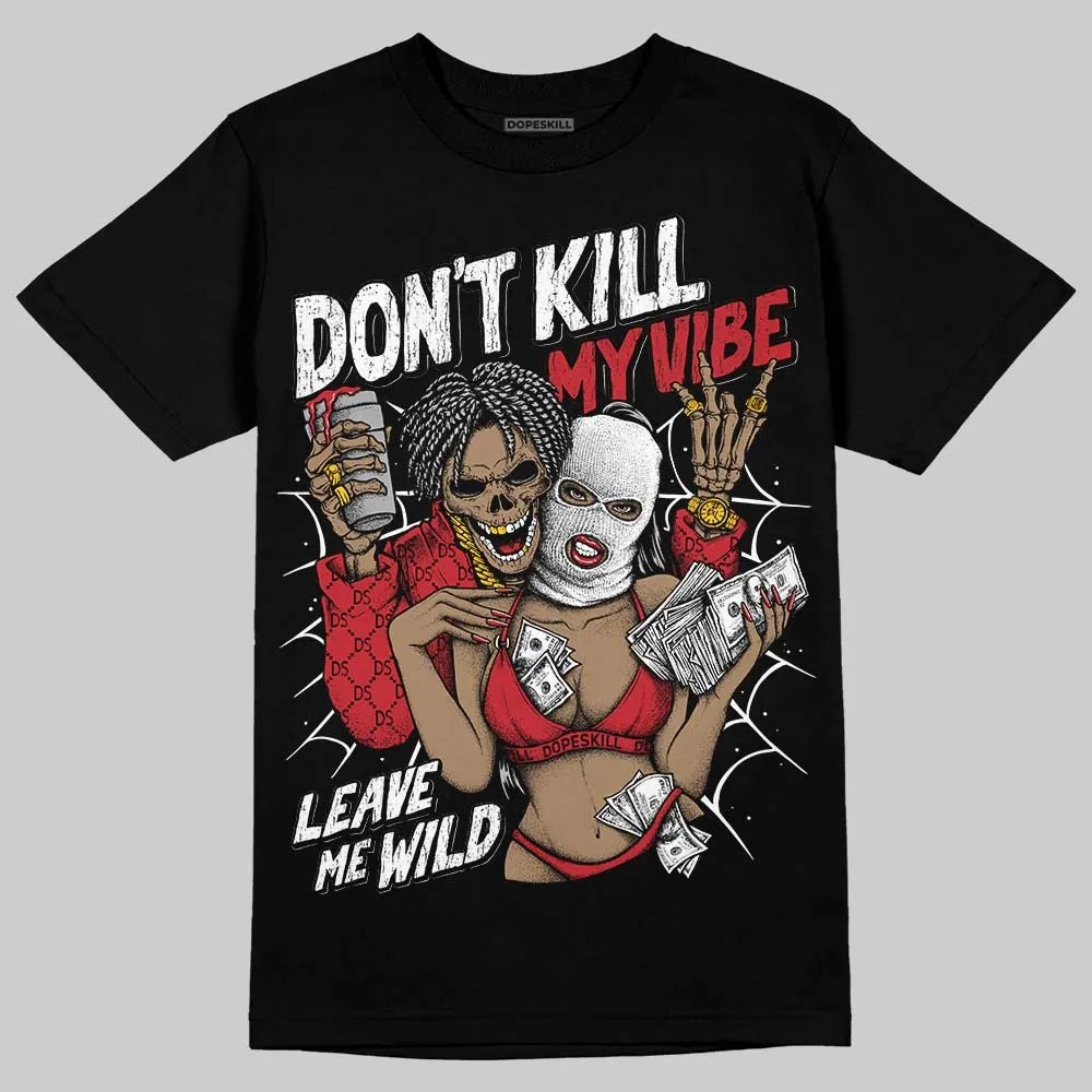 Fire Red “Black Tongue” 5s DopeSkill T-Shirt Don't Kill My Vibe Graphic sold by DopeSkill product image thumbnail 2