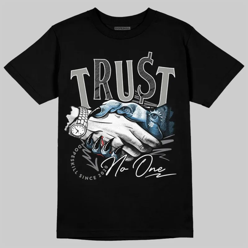 Max 95 Blue Spark DopeSkill T-Shirt Trust No One Graphic sold by DopeSkill
