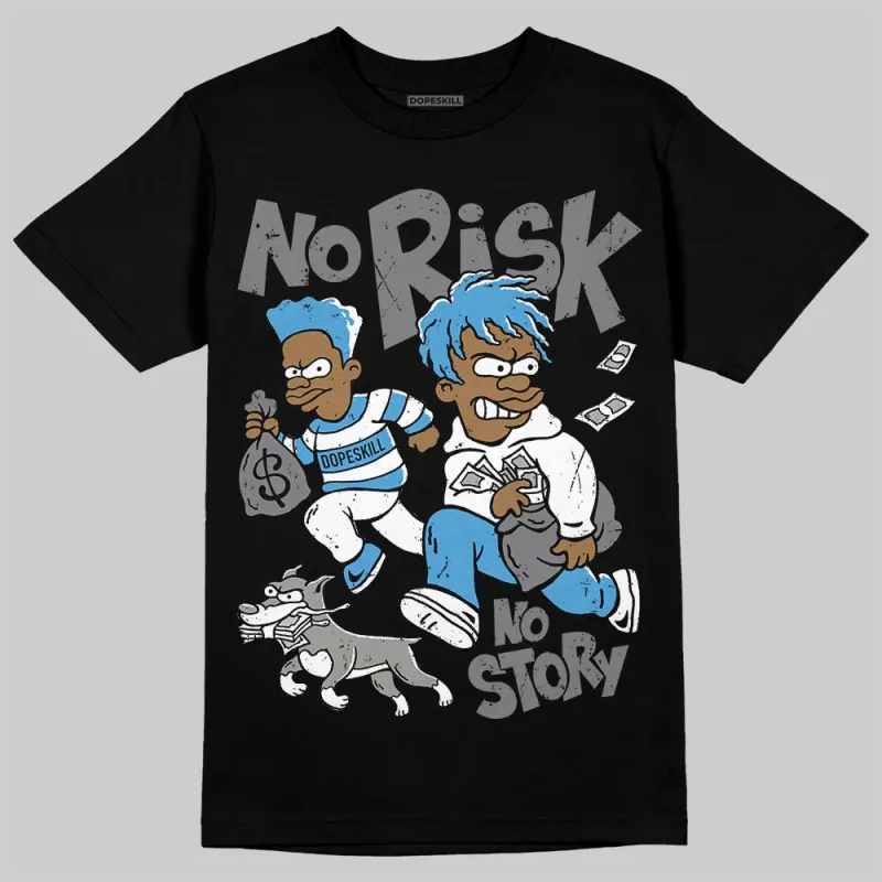 Max 95 Blue Spark DopeSkill T-Shirt No Risk No Story Graphic sold by DopeSkill