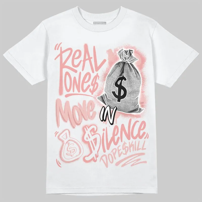 Dusty Rose 40s DopeSkill T-Shirt Real Ones Move In Silence Graphic sold by DopeSkill