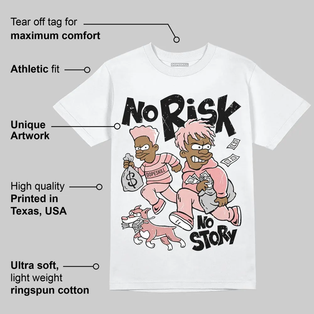 Dusty Rose 40s DopeSkill T-Shirt No Risk No Story Graphic sold by DopeSkill product image thumbnail 3