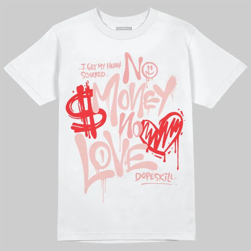 Dusty Rose 40s DopeSkill T-Shirt No Money No Love Typo Graphic sold by DopeSkill