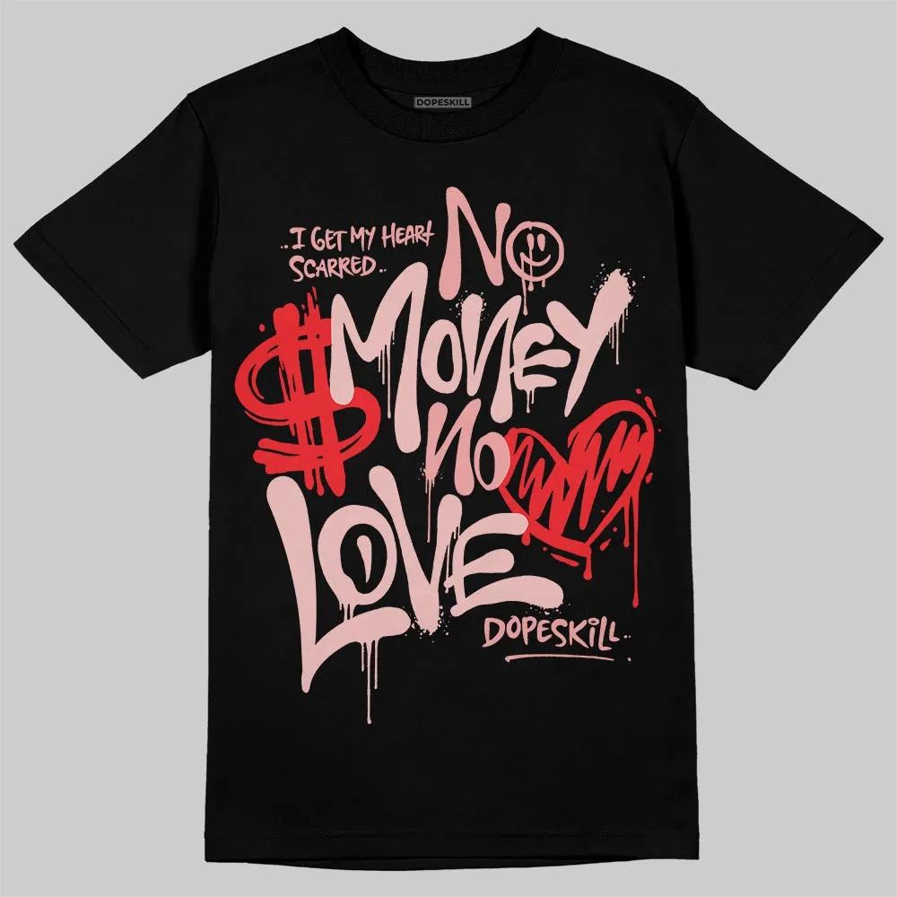 Dusty Rose 40s DopeSkill T-Shirt No Money No Love Typo Graphic sold by DopeSkill product image thumbnail 2