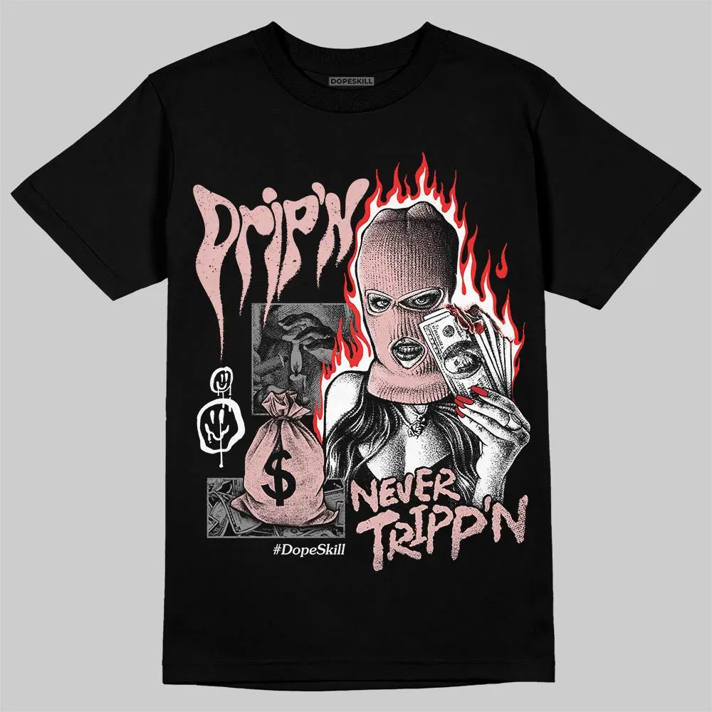 Dusty Rose 40s DopeSkill T-Shirt Drip'n Never Tripp'n Graphic sold by DopeSkill product image thumbnail 2