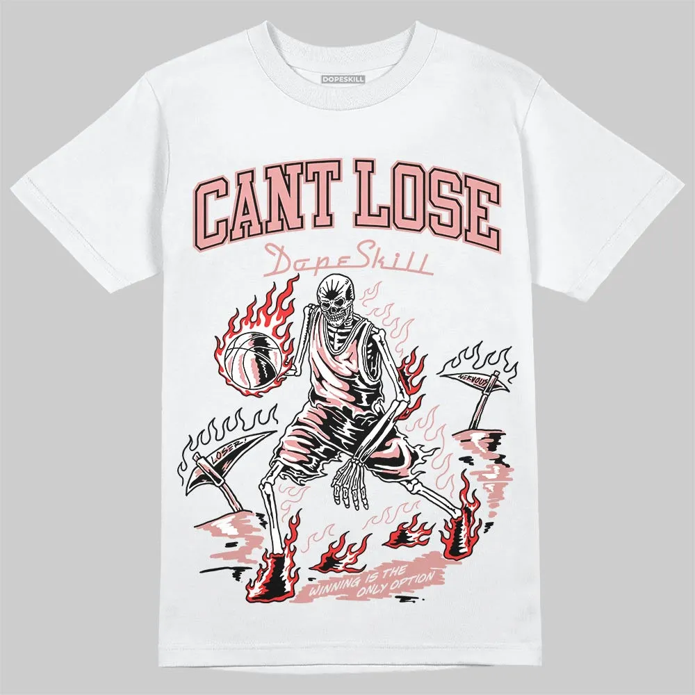 Dusty Rose 40s DopeSkill T-Shirt Cant Lose Graphic sold by DopeSkill