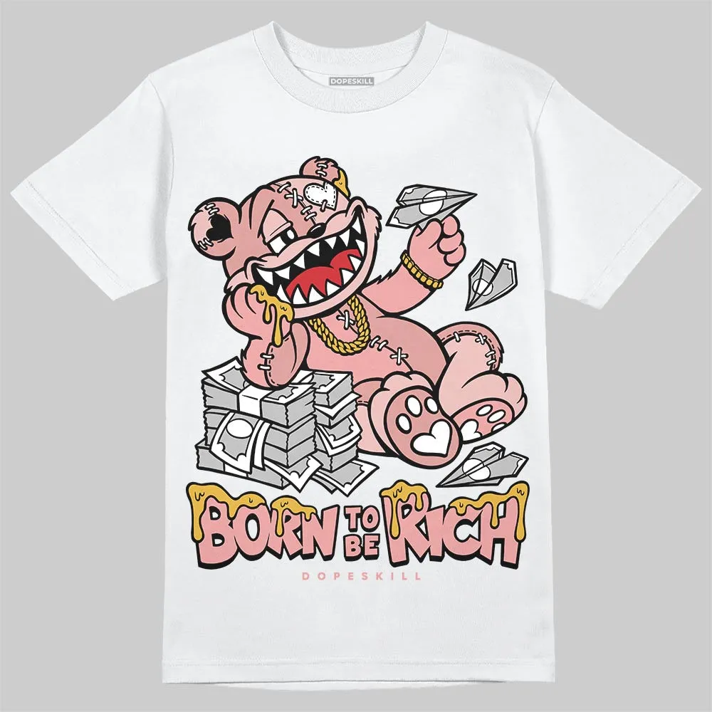 Dusty Rose 40s DopeSkill T-Shirt Born To Be Rich Graphic sold by DopeSkill