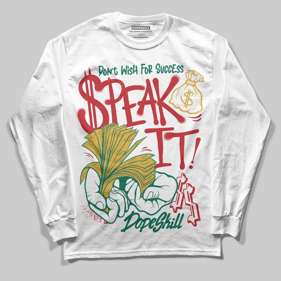 Mexico 'El Vuelo' 3s DopeSkill Long Sleeve T-Shirt Speak It Graphic sold by DopeSkill