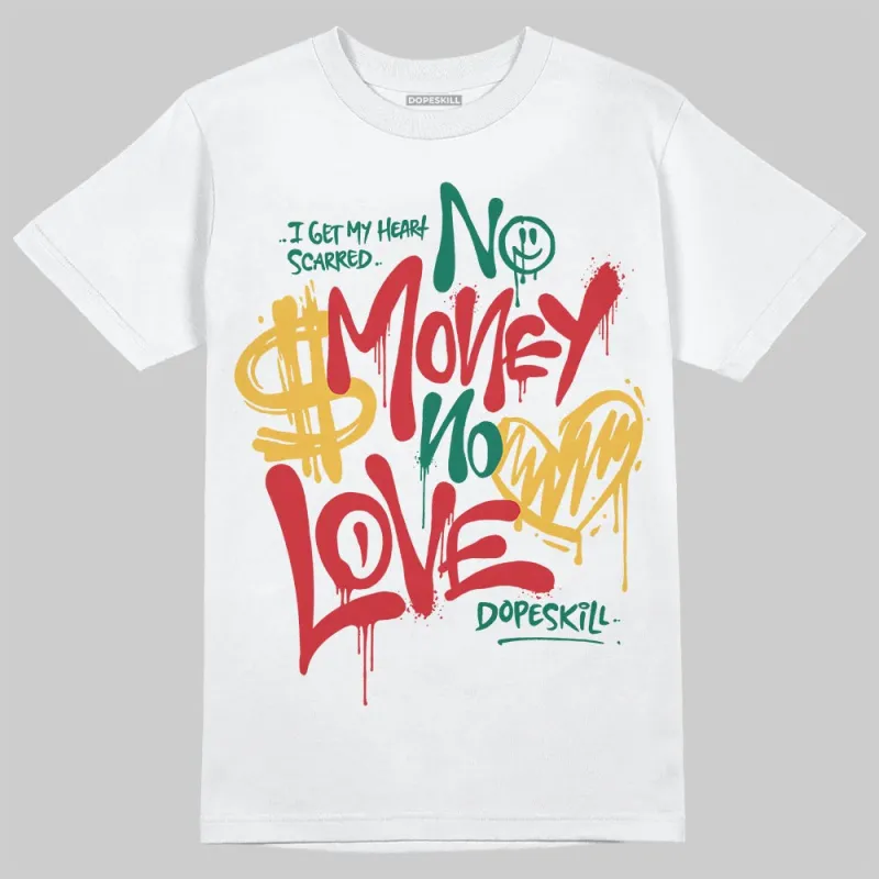 Mexico 'El Vuelo' 3s DopeSkill T-Shirt No Money No Love Typo Graphic sold by DopeSkill