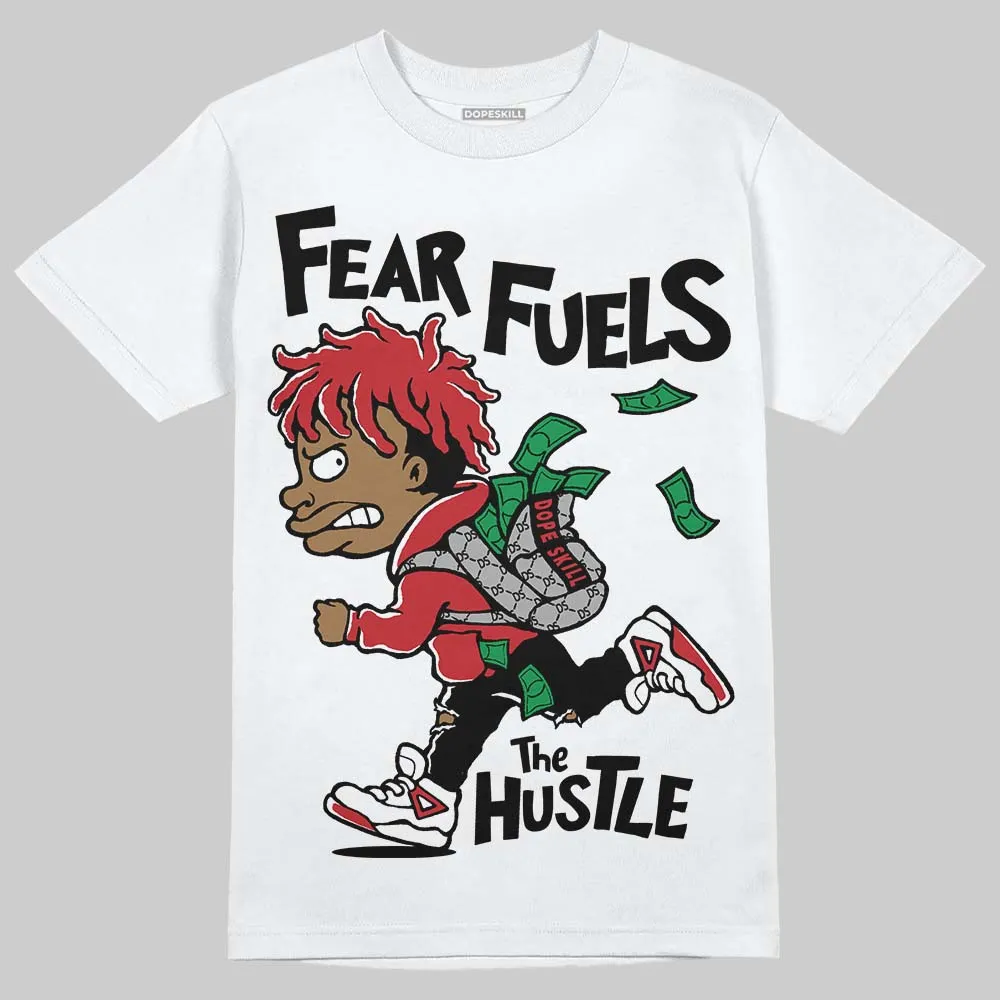 Fire Red “Black Tongue” 5s DopeSkill T-Shirt Fear Fuels The Hustle Graphic sold by DopeSkill