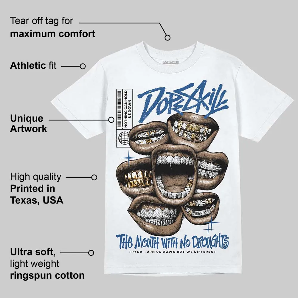Storm Blue 1s 2025 DopeSkill T-Shirt The Mouth With No Droughts Graphic sold by DopeSkill product image thumbnail 3