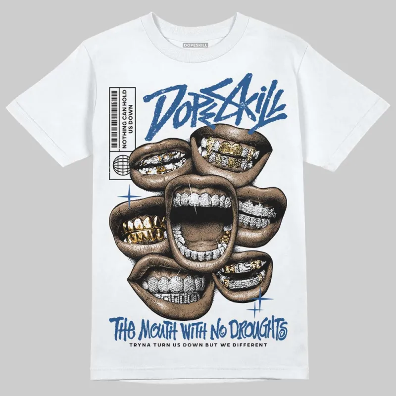 Storm Blue 1s 2025 DopeSkill T-Shirt The Mouth With No Droughts Graphic sold by DopeSkill