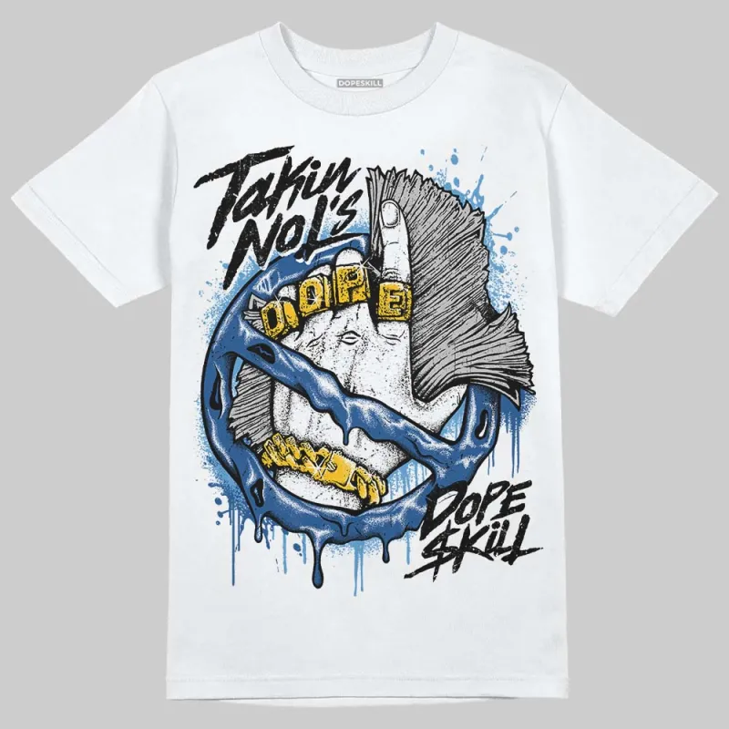Storm Blue 1s 2025 DopeSkill T-Shirt Takin No L's Graphic sold by DopeSkill