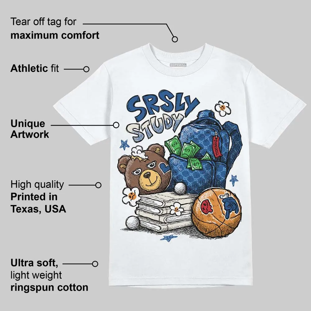 Storm Blue 1s 2025 DopeSkill T-Shirt SRSLY Study Graphic sold by DopeSkill product image thumbnail 3