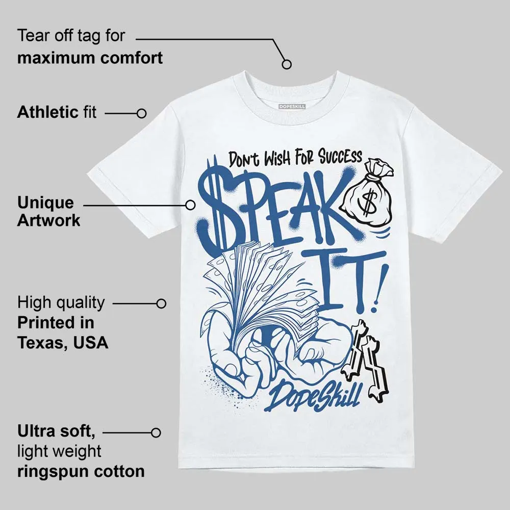 Storm Blue 1s 2025 DopeSkill T-Shirt Speak It Graphic sold by DopeSkill product image thumbnail 3