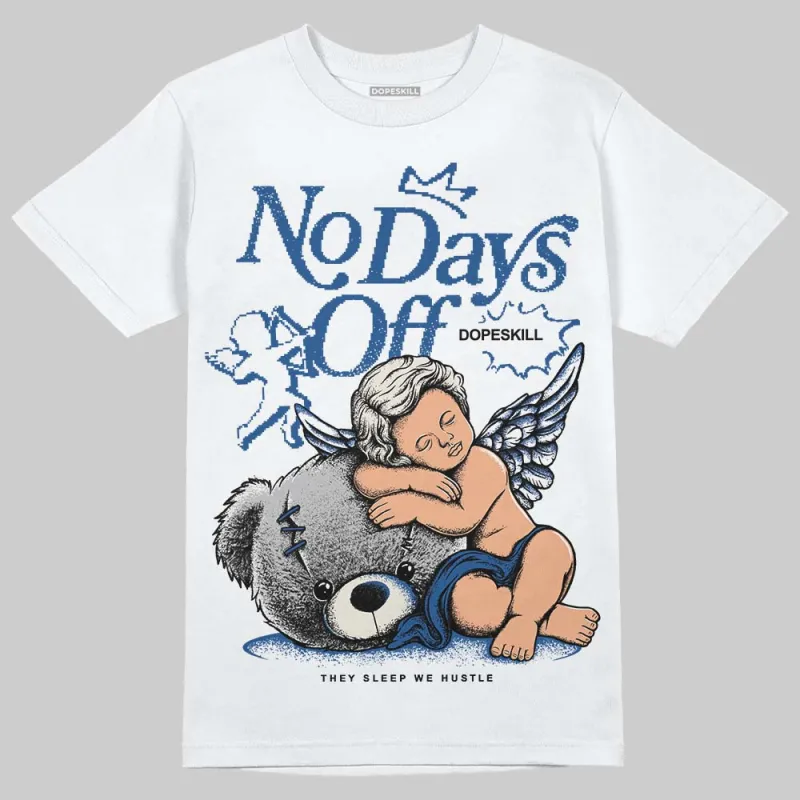 Storm Blue 1s 2025 DopeSkill T-Shirt New No Days Off Graphic sold by DopeSkill