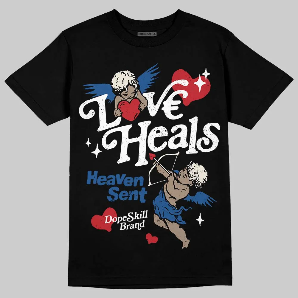 Storm Blue 1s 2025 DopeSkill T-Shirt New Love Heals Graphic sold by DopeSkill product image thumbnail 2