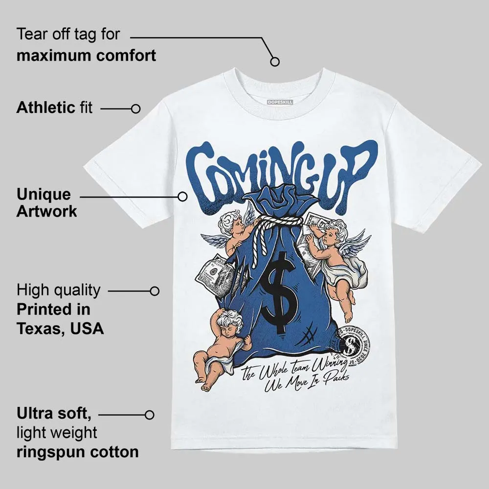 Storm Blue 1s 2025 DopeSkill T-Shirt Money Bag Coming Up Graphic sold by DopeSkill product image thumbnail 3