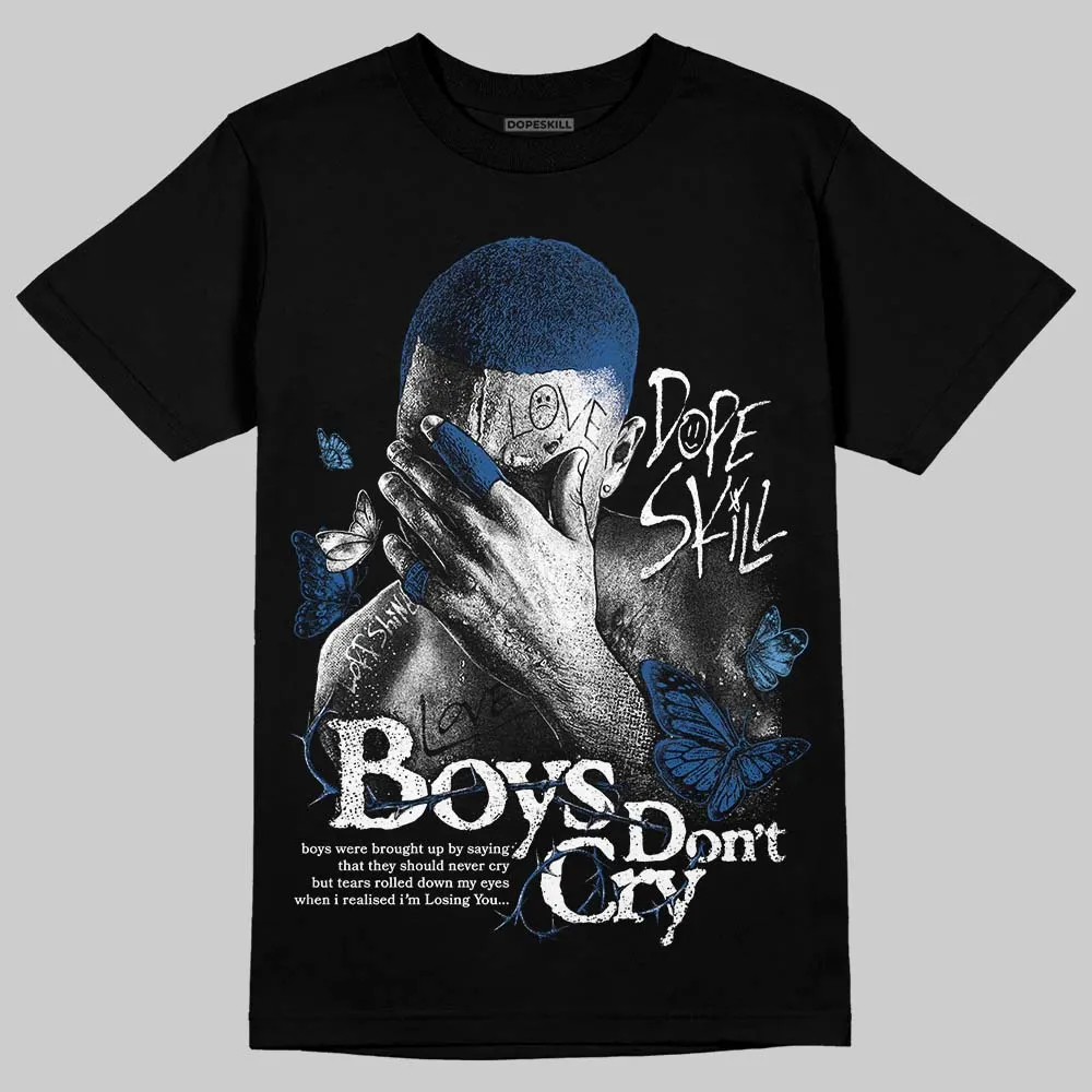 Storm Blue 1s 2025 DopeSkill T-Shirt Boys Don't Cry Graphic sold by DopeSkill product image thumbnail 2