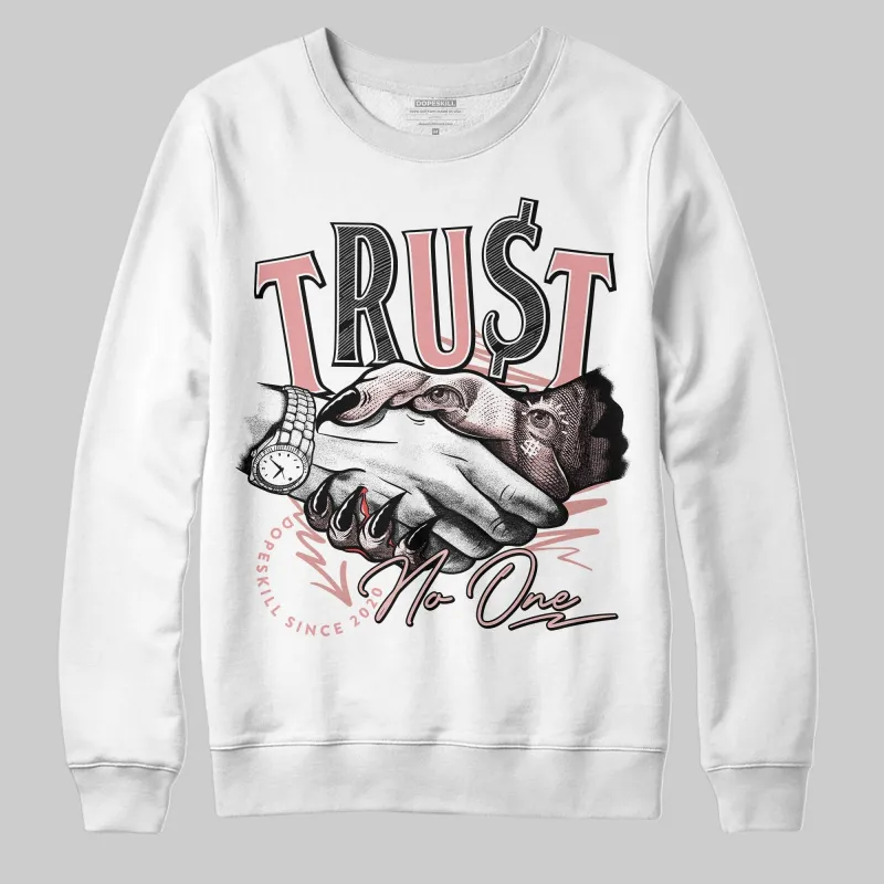 Dusty Rose 40s DopeSkill Sweatshirt Trust No One Graphic sold by DopeSkill