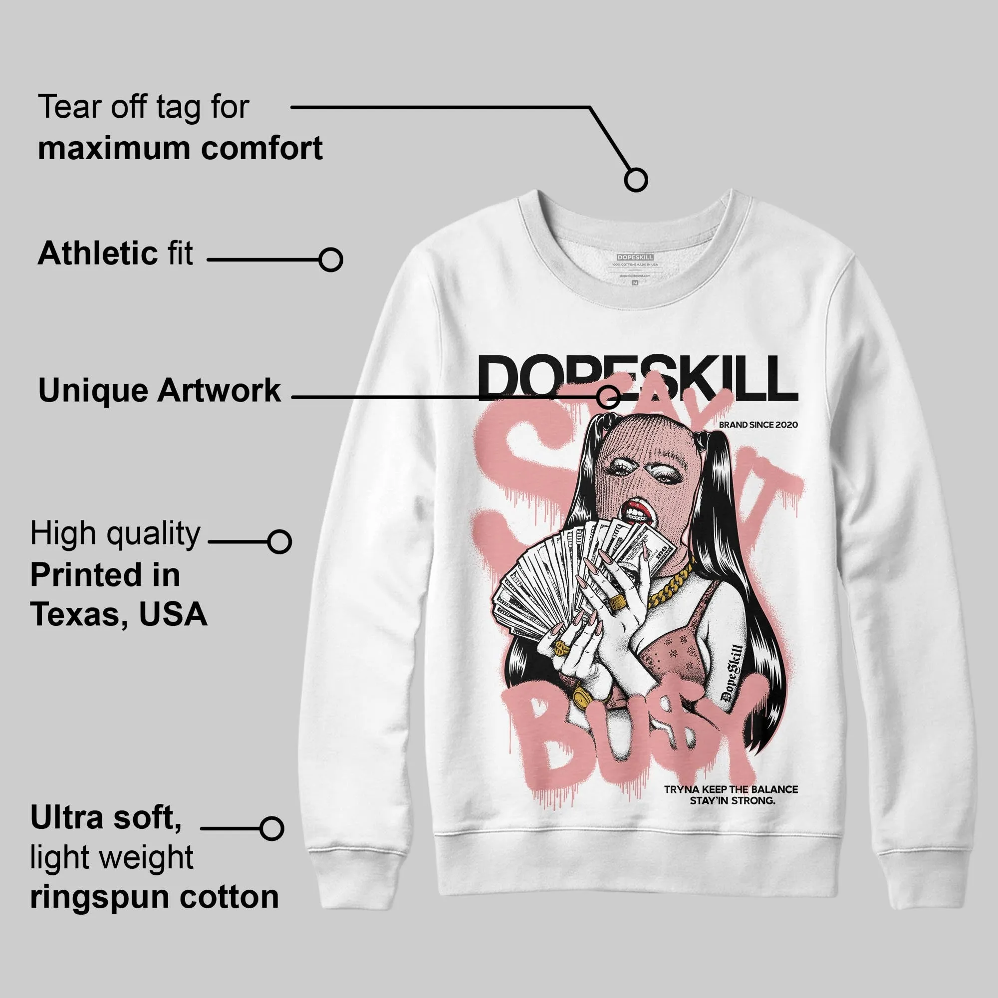 Dusty Rose 40s DopeSkill Sweatshirt Stay It Busy Graphic sold by DopeSkill product image thumbnail 3