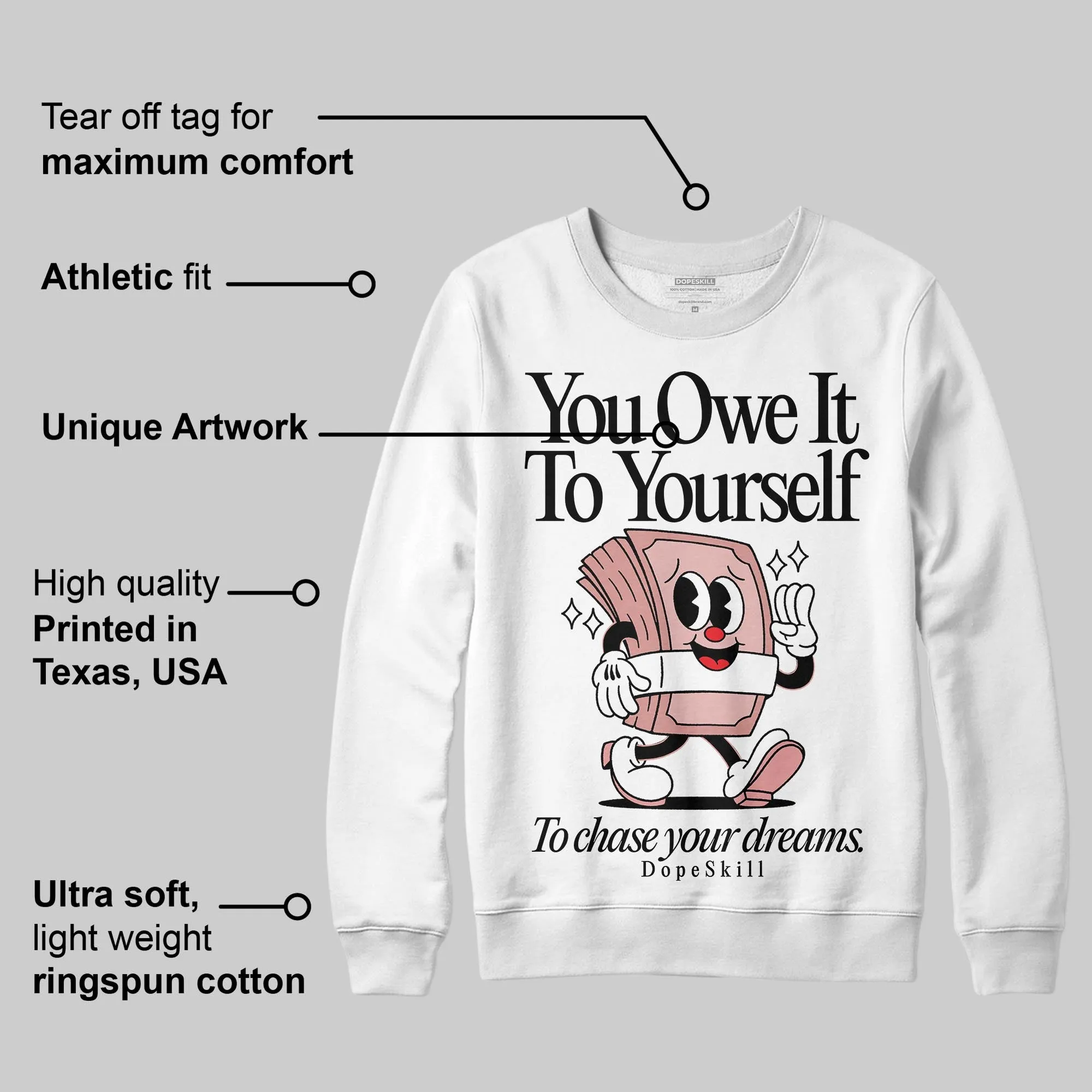 Dusty Rose 40s DopeSkill Sweatshirt Owe It To Yourself Graphic sold by DopeSkill product image thumbnail 3