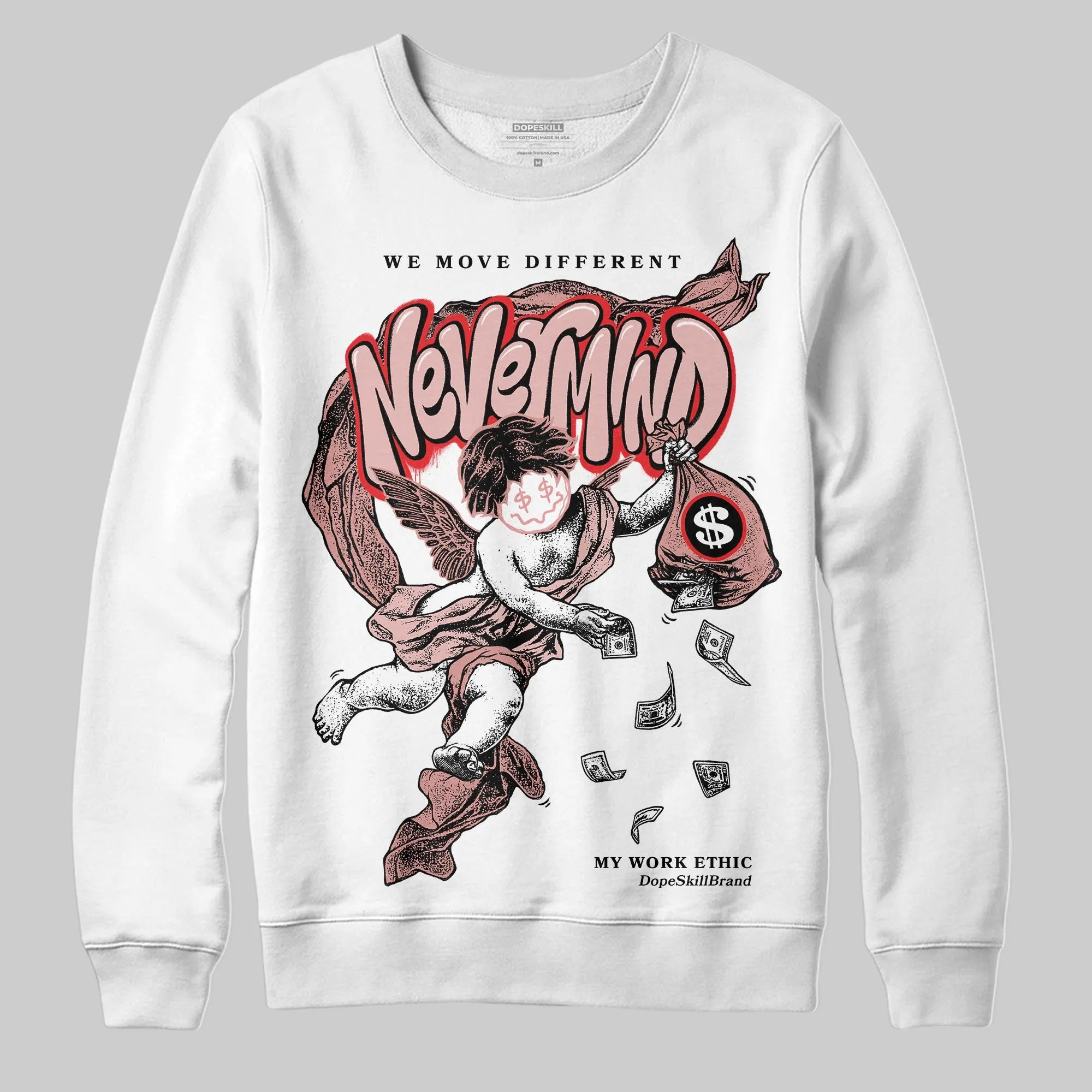 Dusty Rose 40s DopeSkill Sweatshirt Nevermind Graphic sold by DopeSkill