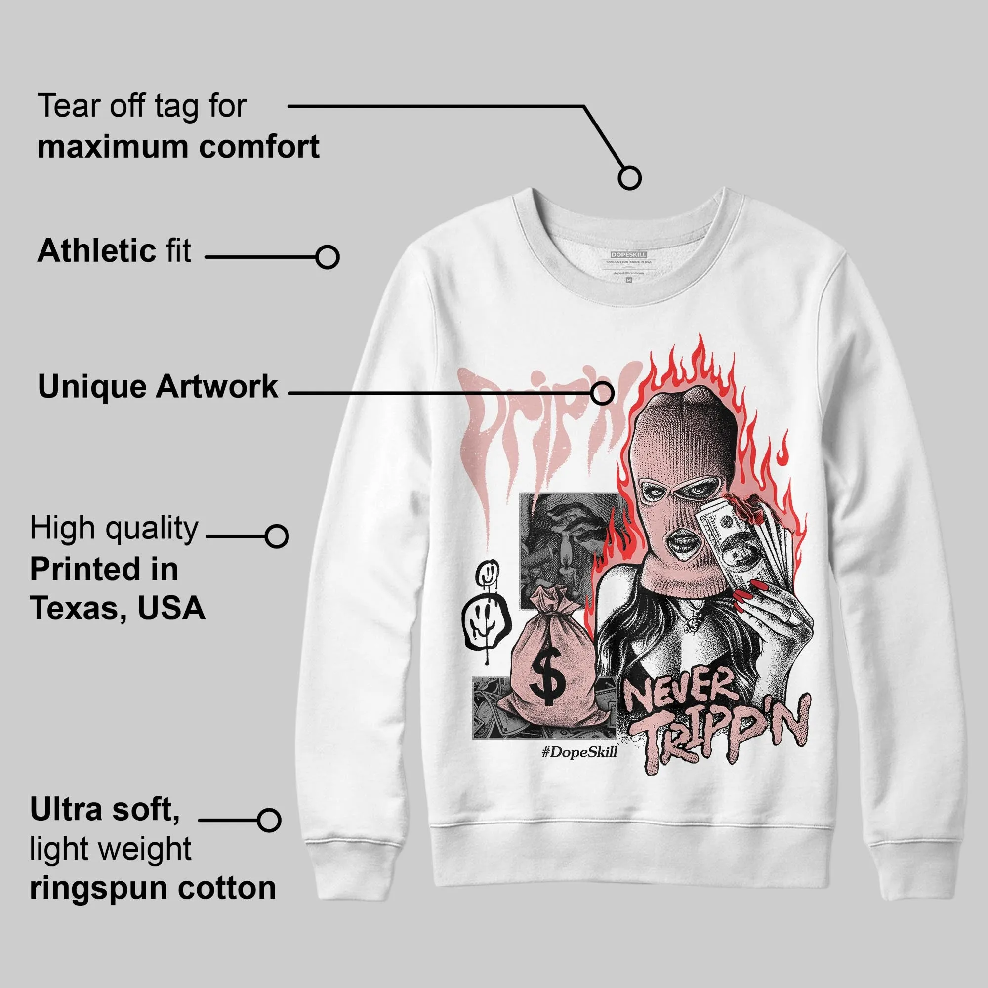 Dusty Rose 40s DopeSkill Sweatshirt Drip'n Never Tripp'n Graphic sold by DopeSkill product image thumbnail 3