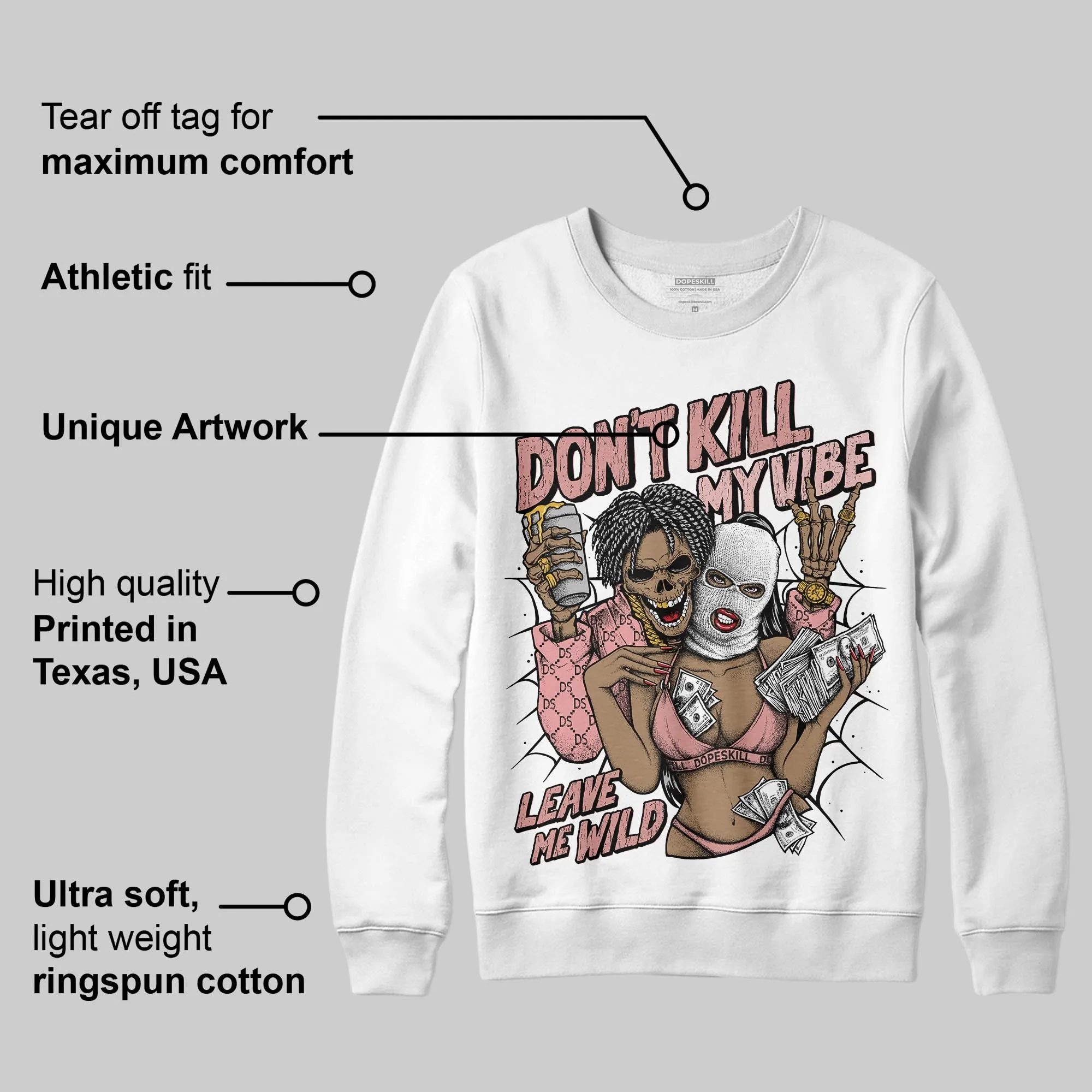 Dusty Rose 40s DopeSkill Sweatshirt Don't Kill My Vibe Graphic sold by DopeSkill product image thumbnail 3