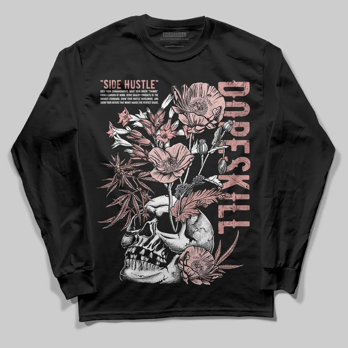 Dusty Rose 40s DopeSkill Long Sleeve T-Shirt Side Hustle Graphic sold by DopeSkill product image thumbnail 2