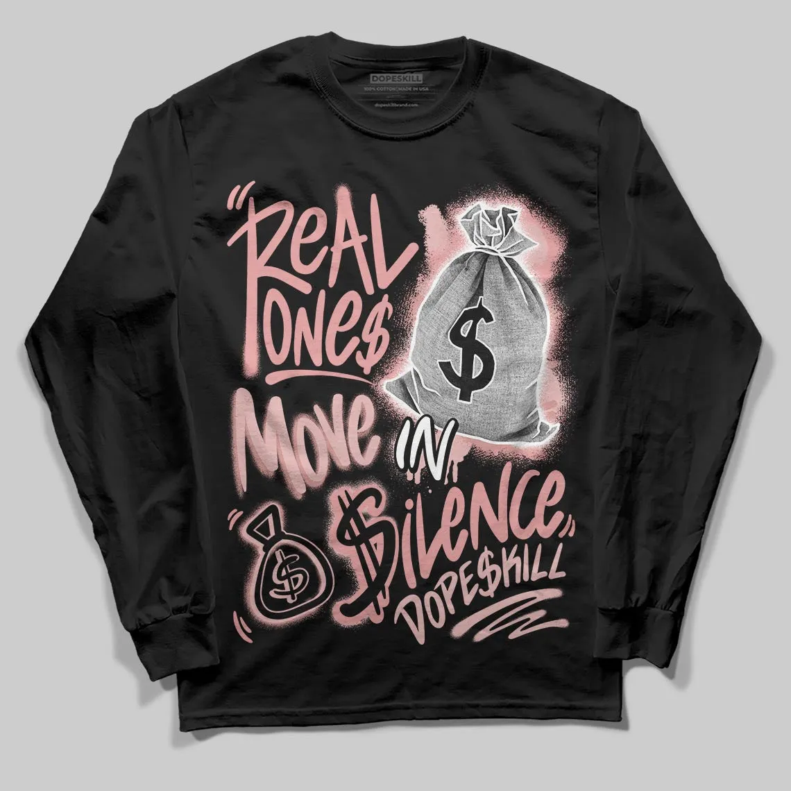 Dusty Rose 40s DopeSkill Long Sleeve T-Shirt Real Ones Move In Silence Graphic sold by DopeSkill product image thumbnail 2