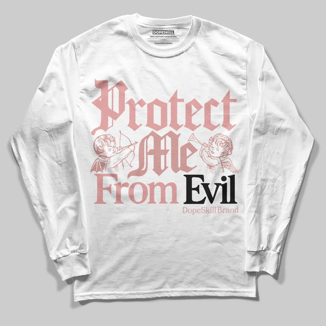 Dusty Rose 40s DopeSkill Long Sleeve T-Shirt Protect Me From Evil Graphic sold by DopeSkill