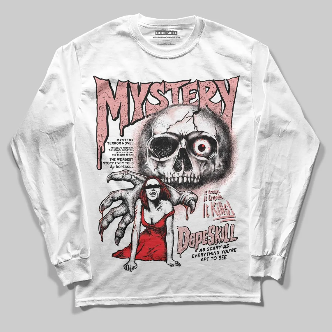 Dusty Rose 40s DopeSkill Long Sleeve T-Shirt Mystery Ghostly Grasp Graphic sold by DopeSkill