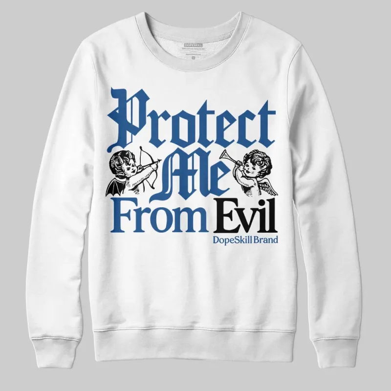 Storm Blue 1s 2025 DopeSkill Sweatshirt Protect Me From Evil Graphic sold by DopeSkill