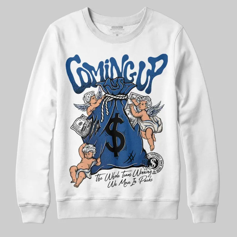 Storm Blue 1s 2025 DopeSkill Sweatshirt Money Bag Coming Up Graphic sold by DopeSkill