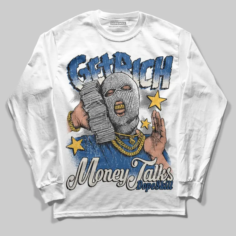 Storm Blue 1s 2025 DopeSkill Long Sleeve T-Shirt Get Rich Graphic sold by DopeSkill