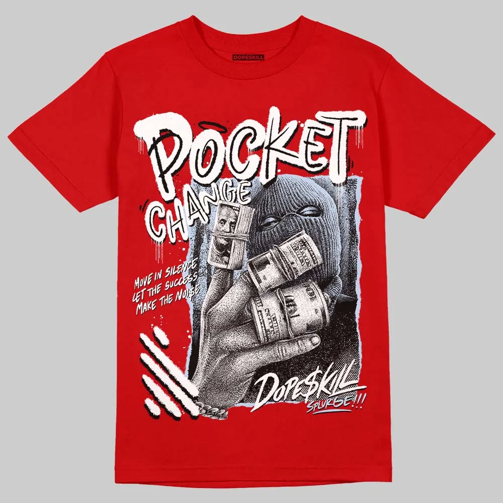 Fire Red “Black Tongue” 5s DopeSkill T-Shirt Pocket Change Graphic sold by DopeSkill product image thumbnail 3