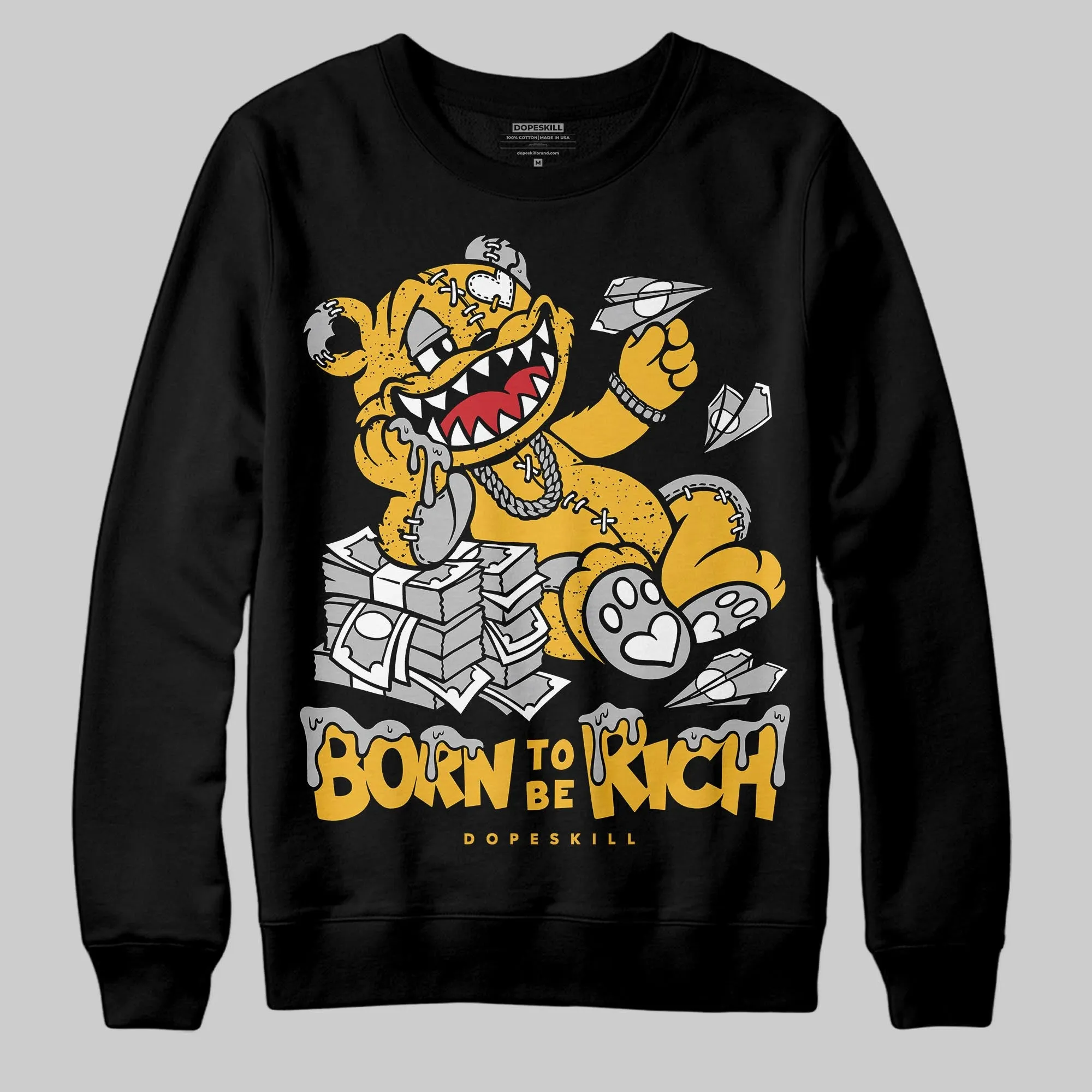 Tokyo 5s DopeSkill Sweatshirt Born To Be Rich Graphic sold by DopeSkill
