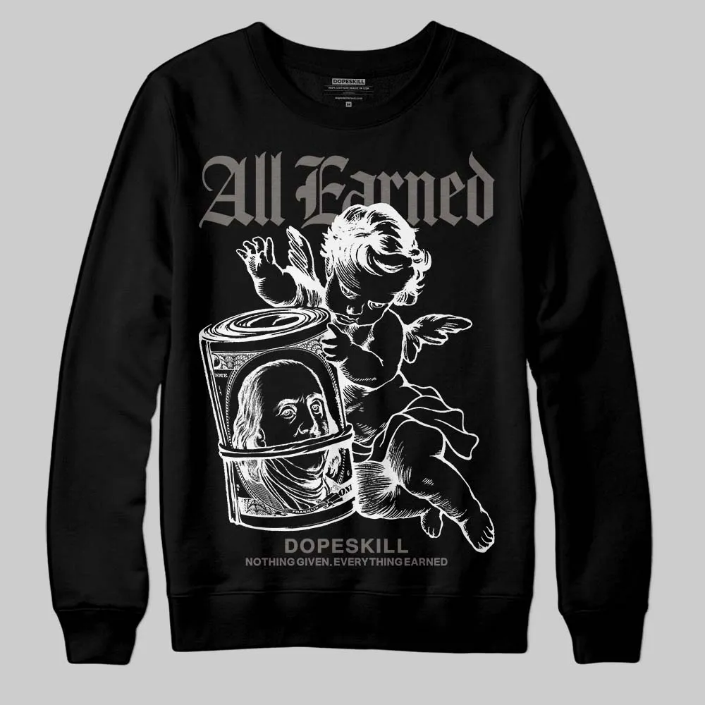 Cave Stone 4s DopeSkill Sweatshirt All Earned Graphic sold by DopeSkill product image thumbnail 2