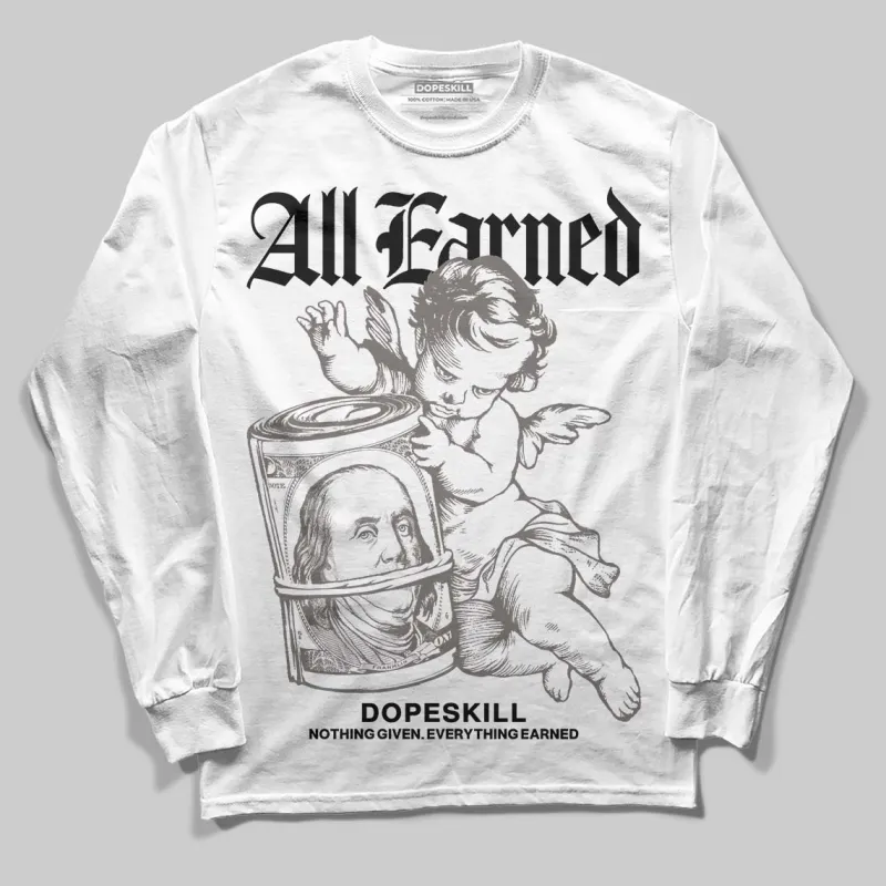 Cave Stone 4s DopeSkill Long Sleeve T-Shirt All Earned Graphic sold by DopeSkill