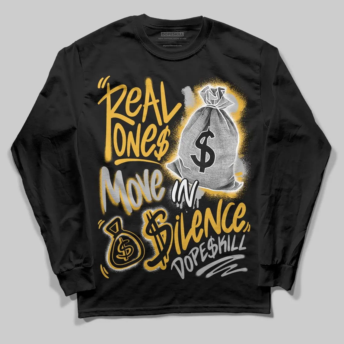 Tokyo 5s DopeSkill Long Sleeve T-Shirt Real Ones Move In Silence Graphic sold by DopeSkill