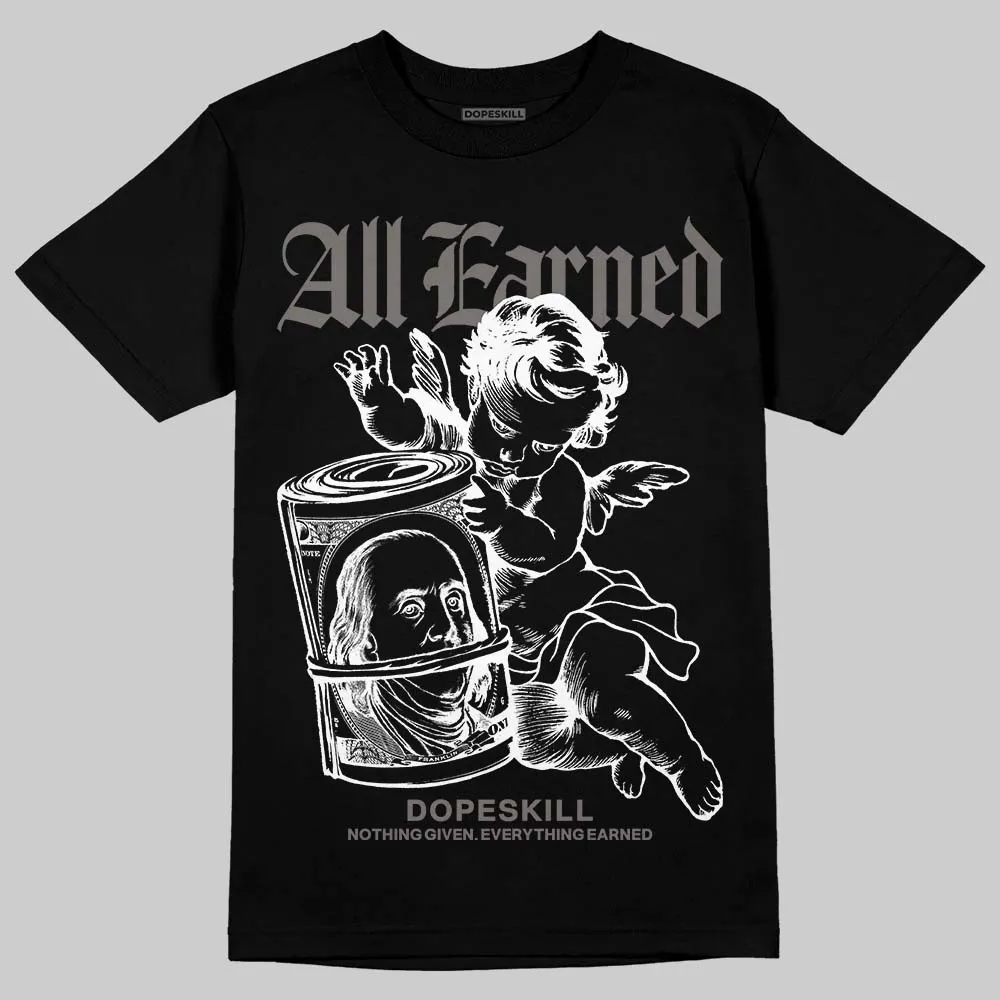 Cave Stone 4s DopeSkill T-Shirt All Earned Graphic sold by DopeSkill product image thumbnail 2